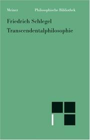 Cover of: Transcendentalphilosophie by Friedrich von Schlegel
