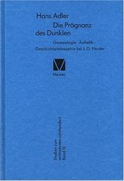 Cover of: Die Prägnanz des Dunklen: Gnoseologie, Ästhetik, Geschichtsphilosophie bei Johann Gottfried Herder