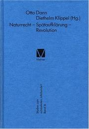 Cover of: Naturrecht, Spätaufklärung, Revolution