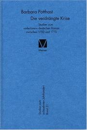 Cover of: Die verdrängte Krise: Studien zum "inferioren" deutschen Roman zwischen 1750 und 1770