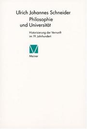 Cover of: Philosophie und Universität by Ulrich Johannes Schneider