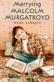 Cover of: Marrying Malcolm Murgatroyd | Mame Farrell