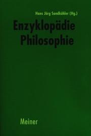 Cover of: Enzyklopädie Philosophie. by Detlev Pätzold, Arnim Regenbogen, Pirmin Stekeler-Weithofer, Hans Jörg. Sandkühler