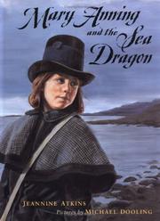 Cover of: Mary Anning and the sea dragon by Jeannine Atkins
