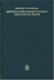 Cover of: Expositio Super Elementationem Theologicam Procli (Corpus Philosophorum Teutonicorum Medii Aevi)