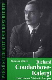 Richard Codenhove-Kalergi [sic] by Vanessa Conze