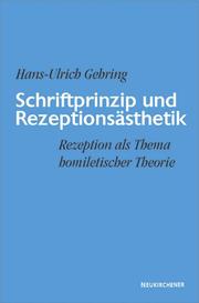 Schriftprinzip und Rezeptionsästhetik by Hans-Ulrich Gehring