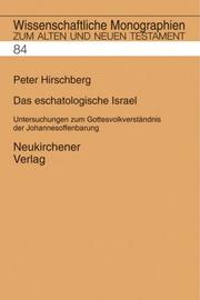 Cover of: Das eschatologische Israel: Untersuchungen zum Gottesvolkverständnis der Johannesoffenbarung