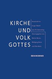 Cover of: Kirche und Volk Gottes: Festschrift fur Jurgen Roloff zum 70. Geburtstag