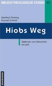 Cover of: Hiobs Weg: Stationen von Menschen im Leid