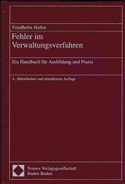 Cover of: Fehler im Verwaltungsverfahren. Ein Handbuch für Ausbildung und Praxis.