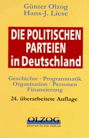 Cover of: Die politischen Parteien in Deutschland by Günter Olzog