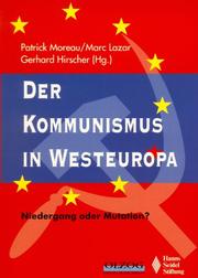 Cover of: Der Kommunismus in Westeuropa: Niedergang oder Mutation?