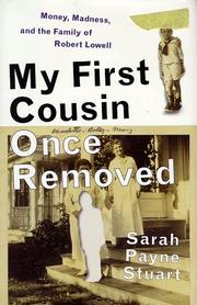 My First Cousin Once Removed by Sarah Payne Stuart