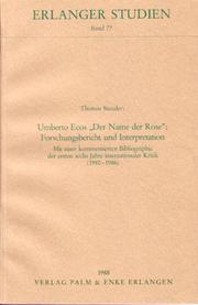 Cover of: Umberto Ecos "Der Name der Rose": Forschungsbericht und Interpretation : mit einer kommentierten Bibliographie der ersten sechs Jahre internationaler Kritik (1980-1986)