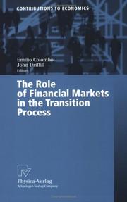 Cover of: The Role of Financial Markets in the Transition Process (Contributions to Economics)