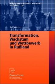 Cover of: Transformation, Wachstum und Wettbewerb in Rußland (Wirtschaftswissenschaftliche Beiträge)