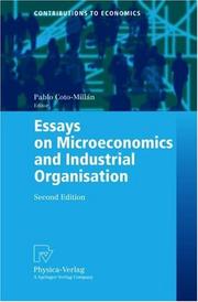 Cover of: Essays on Microeconomics and Industrial Organisation (Contributions to Economics) by Pablo Coto-Millán