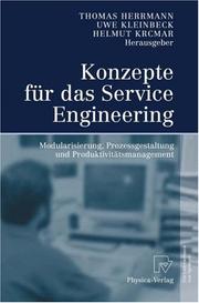 Cover of: Konzepte für das Service Engineering: Modularisierung, Prozessgestaltung und Produktivitätsmanagement