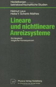 Lineare und nichtlineare Anreizsysteme by Helmut Laux