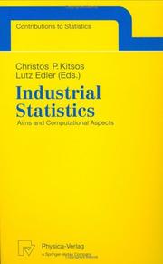 Cover of: Industrial Statistics: Aims and Computational Aspects.Proceedings of the Satellite Conference to the 51st Session of the International Statistical Institute ... 16 - 17, 1997. (Contributions to Statistics)