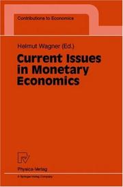 Cover of: Current issues in monetary economics