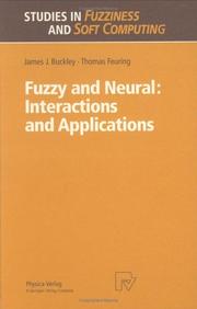 Fuzzy and neural by Buckley, James J., James J. Buckley, Thomas Feuring