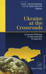 Cover of: Ukraine at the Crossroads: Economic Reforms in International Perspective