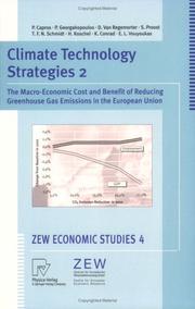 Cover of: Climate Technology Strategies 2: The Macro-Economic Cost and Benefit or Reducing Greenhouse Gas Emissions in the European Union (ZEW Economic Studies)