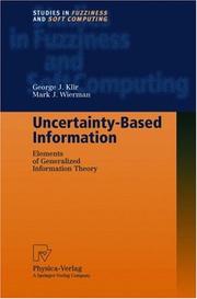 Cover of: Uncertainty-Based Information by George J. Klir, Mark J. Wierman