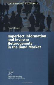 Cover of: Imperfect Information and Investor Heterogeneity in the Bond Market (Contributions to Economics)