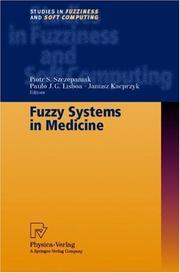 Cover of: Fuzzy Systems in Medicine (Studies in Fuzziness and Soft Computing)