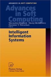 Cover of: Intelligent Information Systems: Proceedings of the IIS'2000 Symposium, Bystra, Poland, June 12-16, 2000 (Advances in Soft Computing)