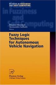 Cover of: Fuzzy Logic Techniques for Autonomous Vehicle Navigation