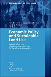 Cover of: Economic Policy and Sustainable Land Use: Recent Advances in Quantitative Analysis for Developing Countries (Contributions to Economics)