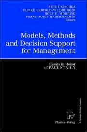 Models, methods, and decision support for management by Peter Kischka