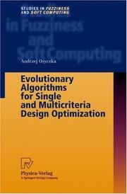 Cover of: Evolutionary Algorithms for Single and Multicriteria Design Optimization (Studies in Fuzziness and Soft Computing)