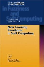 Cover of: New Learning Paradigms in Soft Computing (Studies in Fuzziness and Soft Computing) by 