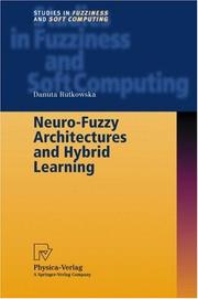 Neuro-fuzzy architectures and hybrid learning by Danuta Rutkowska