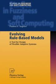 Cover of: Evolving rule-based models: a tool for design of flexible adaptive systems