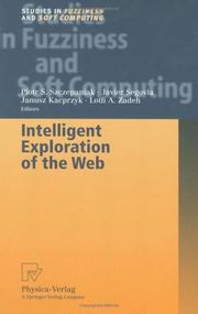 Cover of: Intelligent Exploration of the Web (Studies in Fuzziness and Soft Computing)