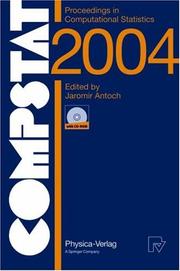 Cover of: COMPSTAT 2004 - Proceedings in Computational Statistics: 16th Symposium Held in Prague, Czech Republic, 2004