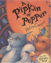 Cover of: A pipkin of pepper by Helen Cooper