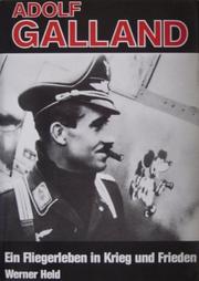 Adolf Galland by Werner Held