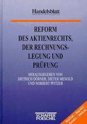 Cover of: Reform des Aktienrechts, der Rechnungslegung und Prüfung: KonTraG, KapAEG, EuroEG, StückAG