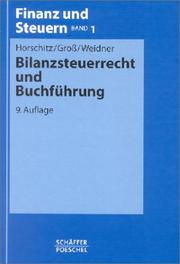 Bilanzsteuerrecht und Buchführung by Harald Horschitz