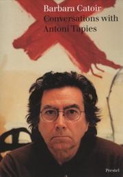 Cover of: Conversations with Antoni Tàpies: with an introduction to the artist's work
