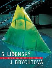 Cover of: Stanislav Libenský, Jaroslava Brychtová: a 40-year collaboration in glass