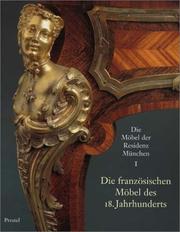 Cover of: Die französischen Möbel des 18. Jahrhunderts