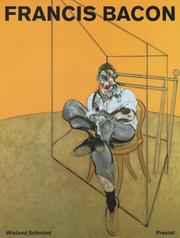Cover of: Francis Bacon. by Wieland Schmied
